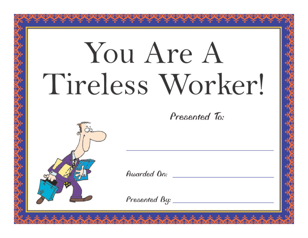 Tireless Worker Award Certificate